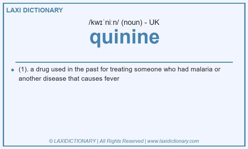 Definition quinine in British English