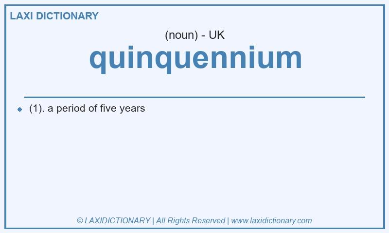 Definition quinquennium in British English