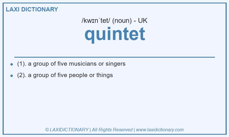 Definition quintet in British English