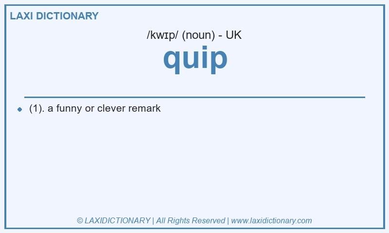Definition quip in British English
