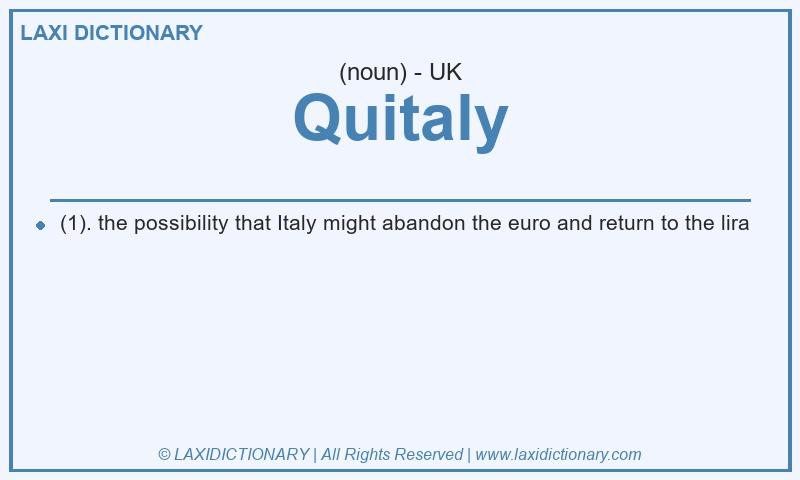 Definition Quitaly in British English