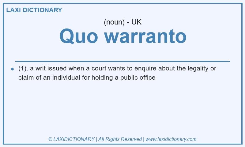 Definition Quo warranto in British English