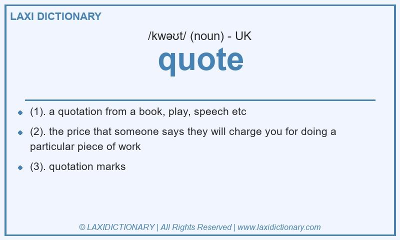 Definition quote in British English