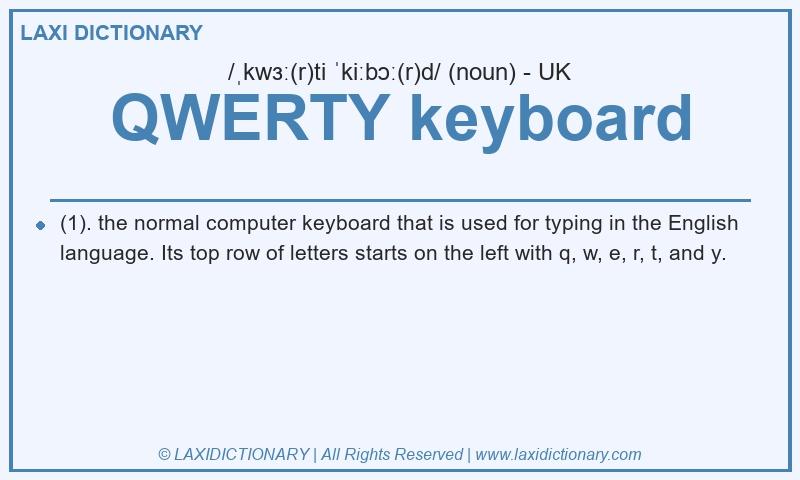 Definition QWERTY keyboard in British English