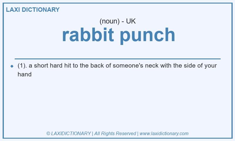 Definition rabbit punch in British English