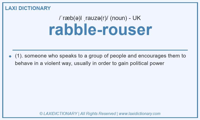 Definition rabble-rouser in British English