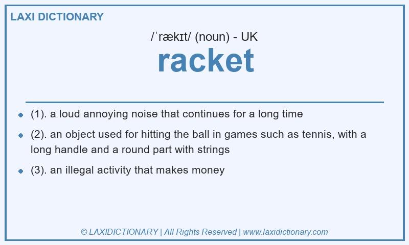 Definition racket in British English