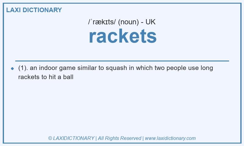Definition rackets in British English
