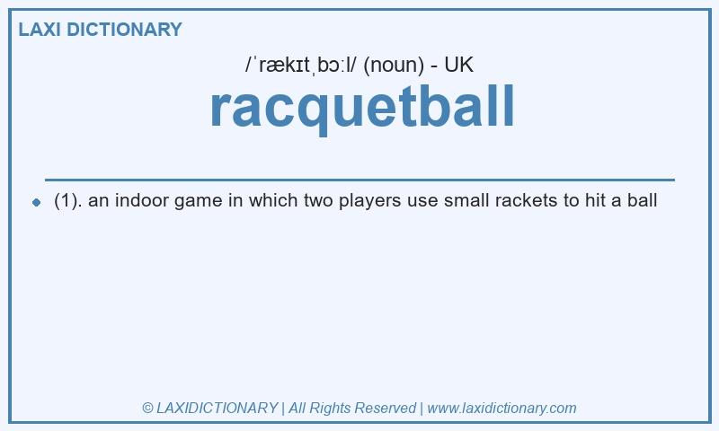 Definition racquetball in British English