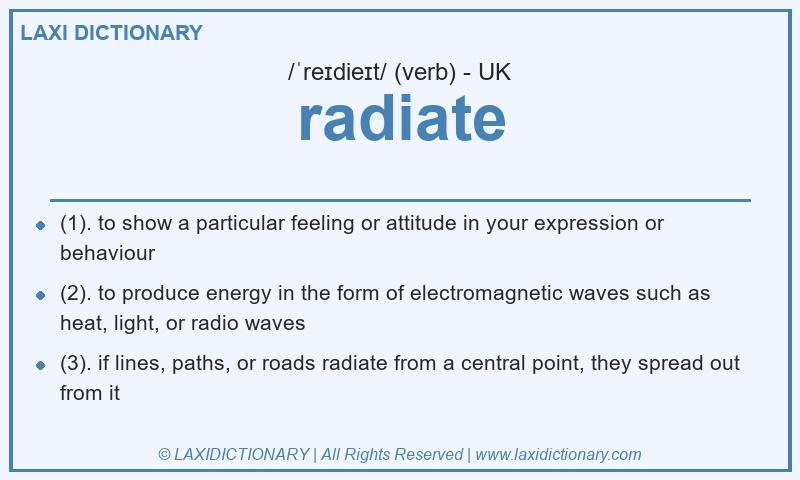 Definition radiate in British English