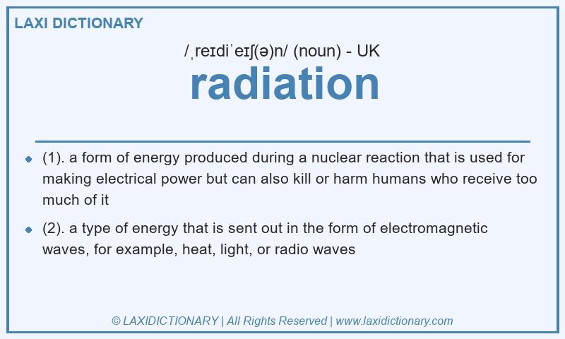 Definition radiation in British English