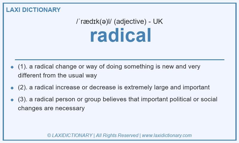 Definition radical in British English