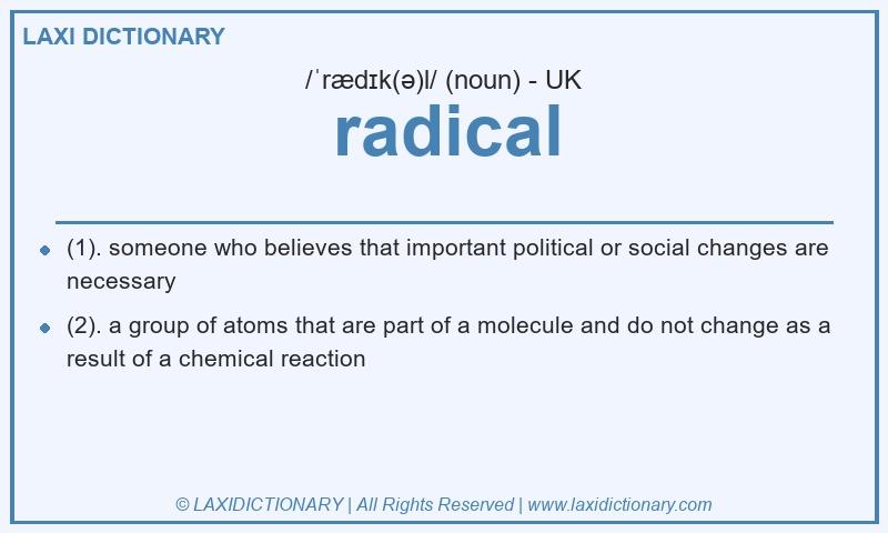 Definition radical in British English