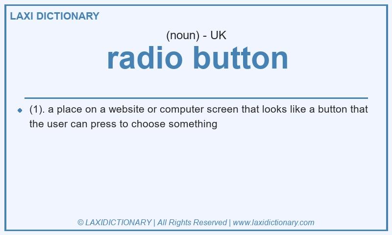 Definition radio button in British English