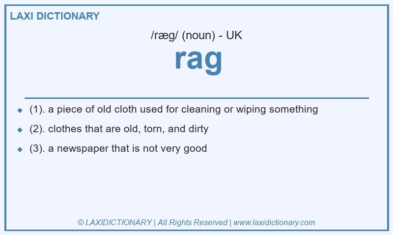 Definition rag in British English