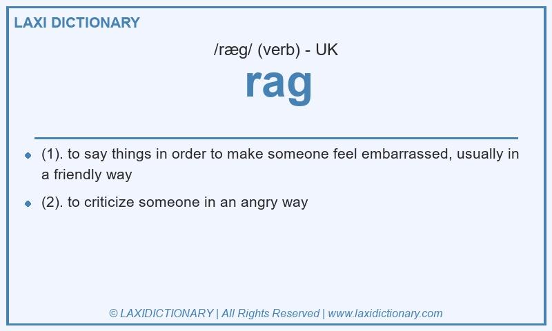 Definition rag in British English