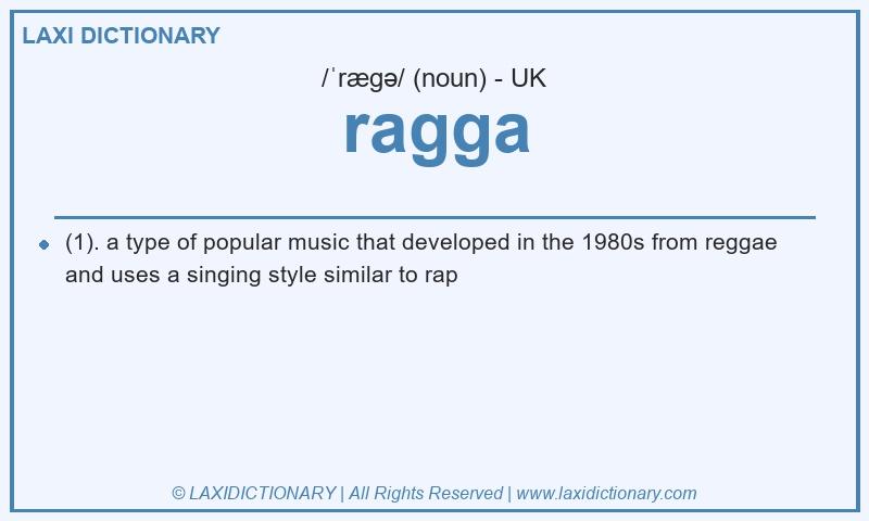 Definition ragga in British English