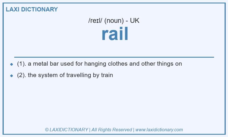 Definition rail in British English