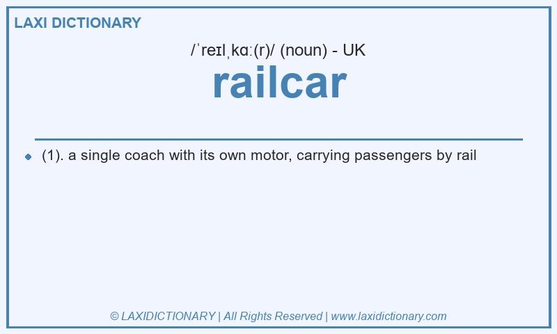 Definition railcar in British English