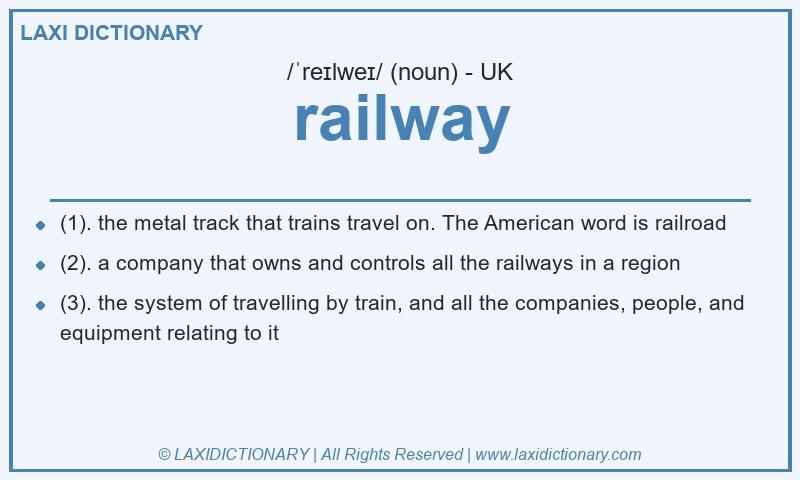 Definition railway in British English