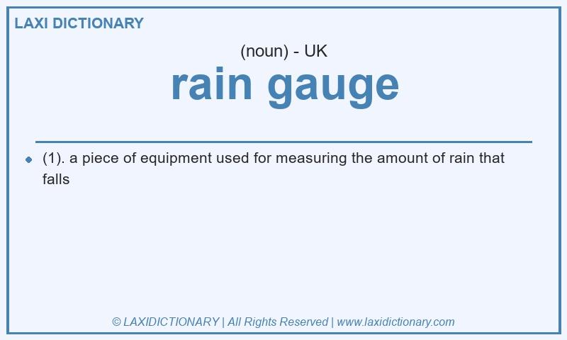 Definition rain gauge in British English