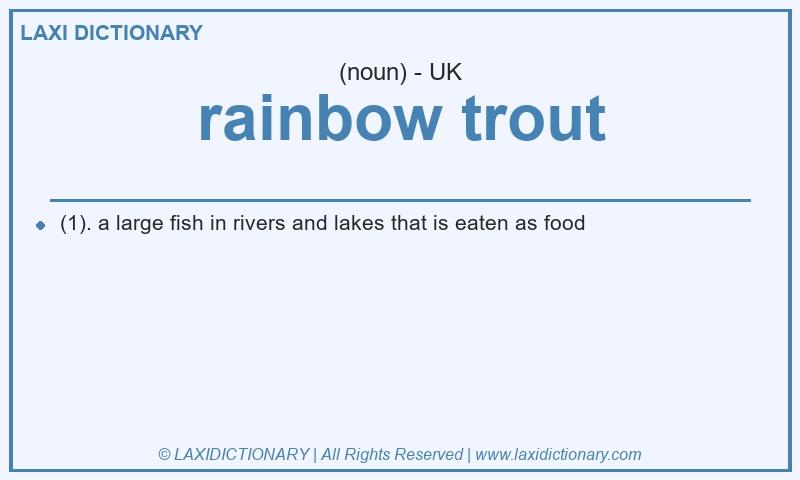 Definition rainbow trout in British English
