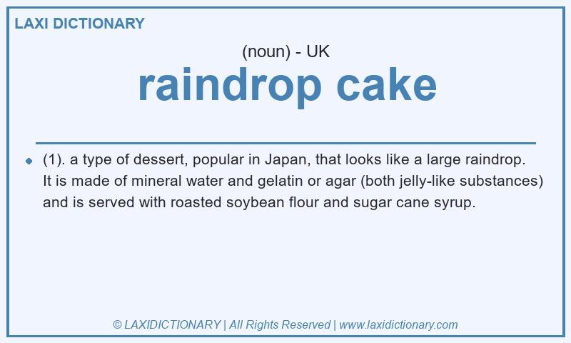 Definition raindrop cake in British English