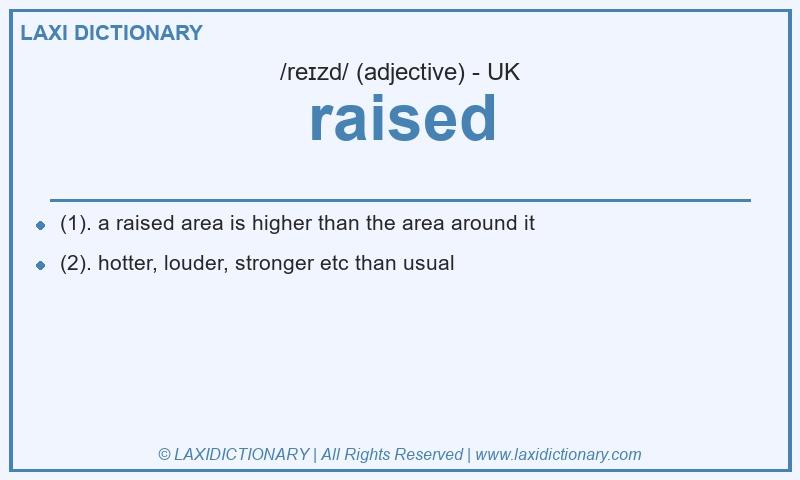 Definition raised in British English