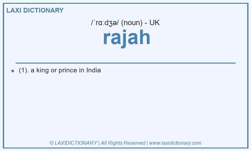 Definition rajah in British English