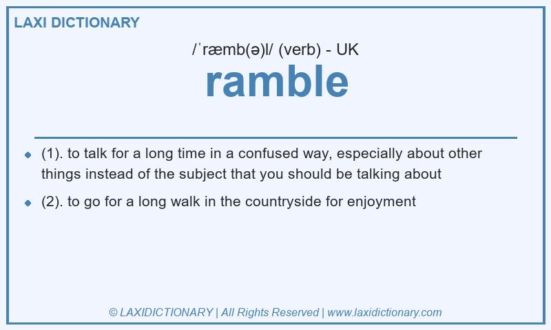 Definition ramble in British English