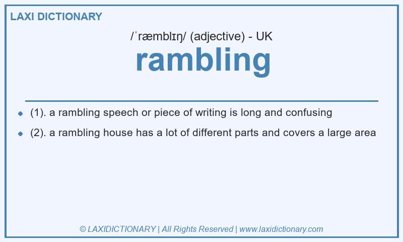 Definition rambling in British English