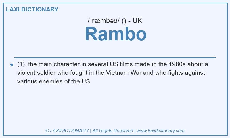 Definition Rambo in British English
