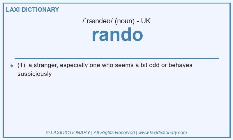 Definition rando in British English