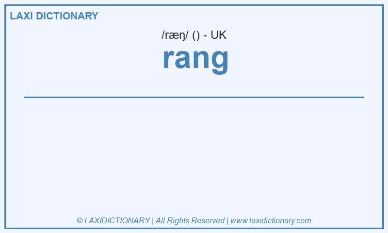 Definition rang in British English