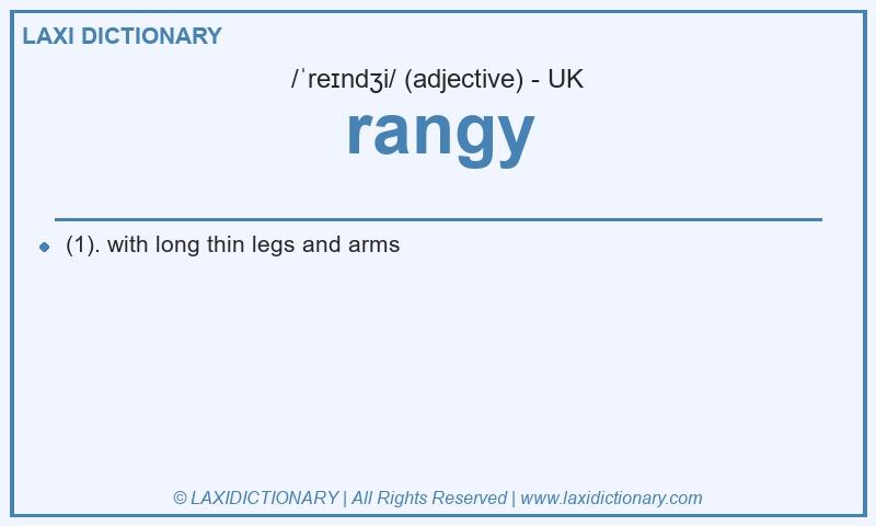 Definition rangy in British English