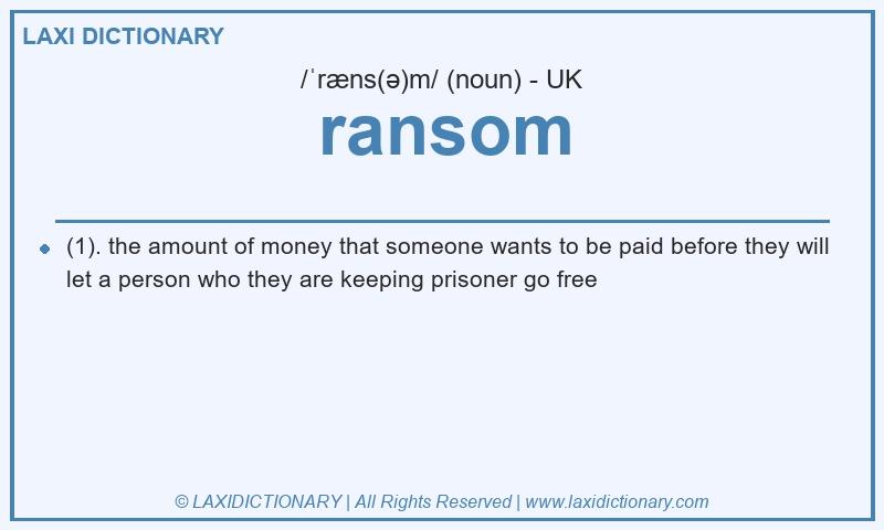 Definition ransom in British English