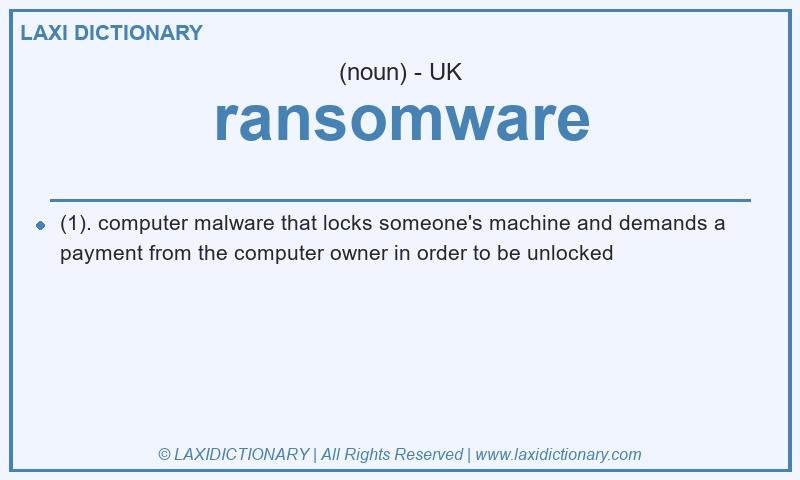 Definition ransomware in British English