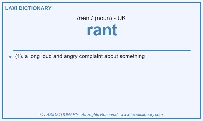 Definition rant in British English