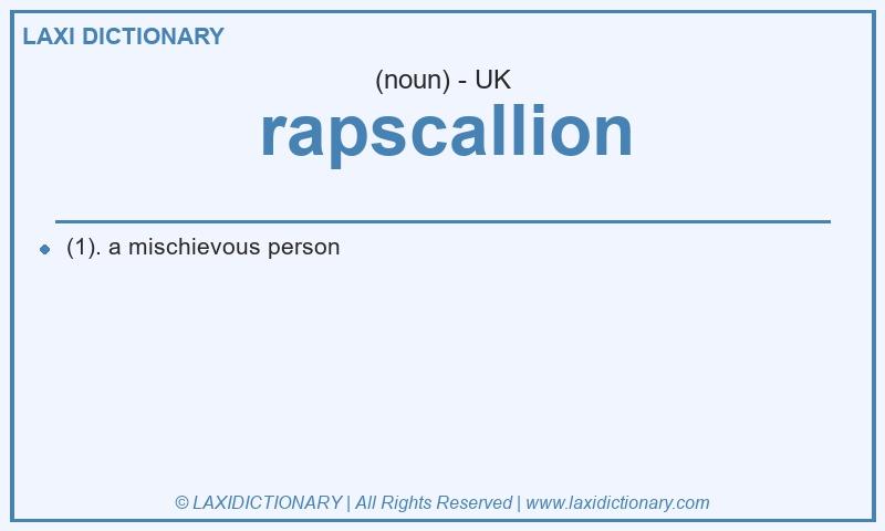 Definition rapscallion in British English