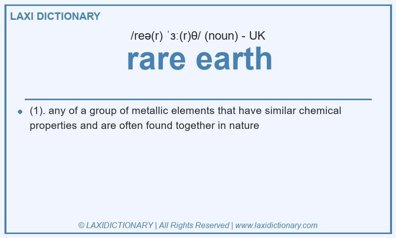 Definition rare earth in British English