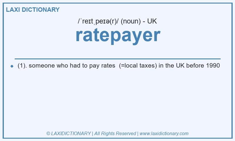Definition ratepayer in British English
