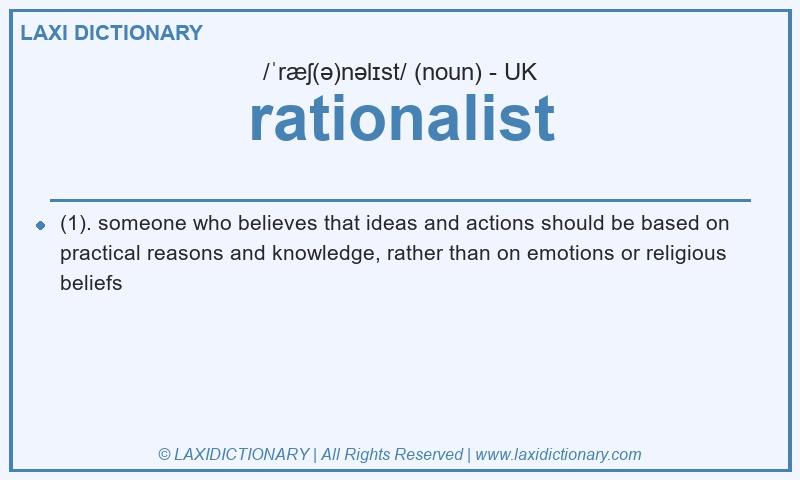 Definition rationalist in British English