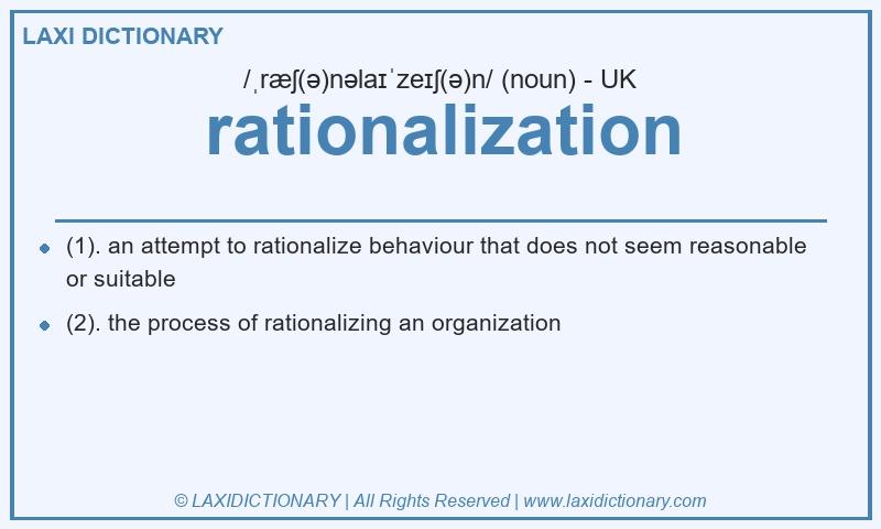 Definition rationalization in British English
