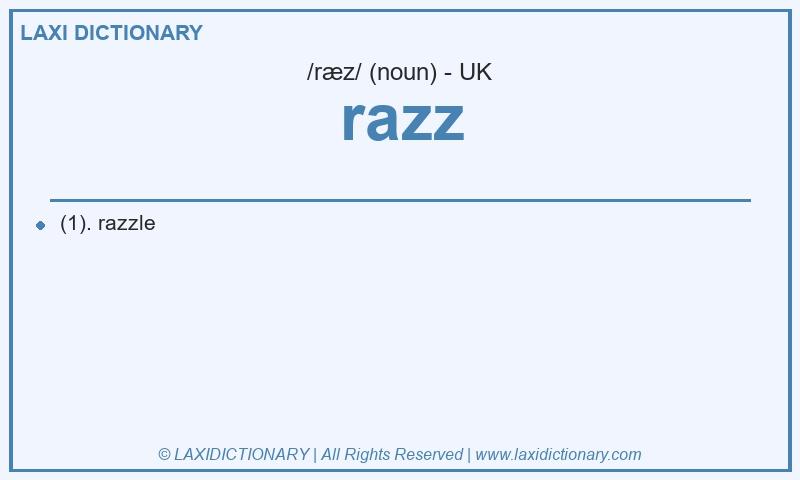 Definition razz in British English