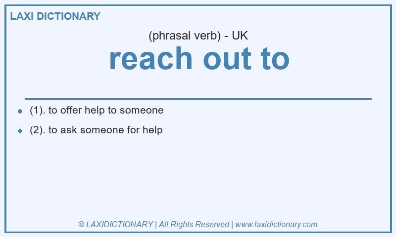 Definition reach out to in British English