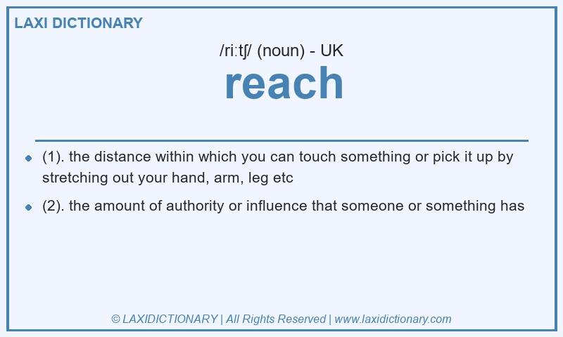 Definition reach in British English
