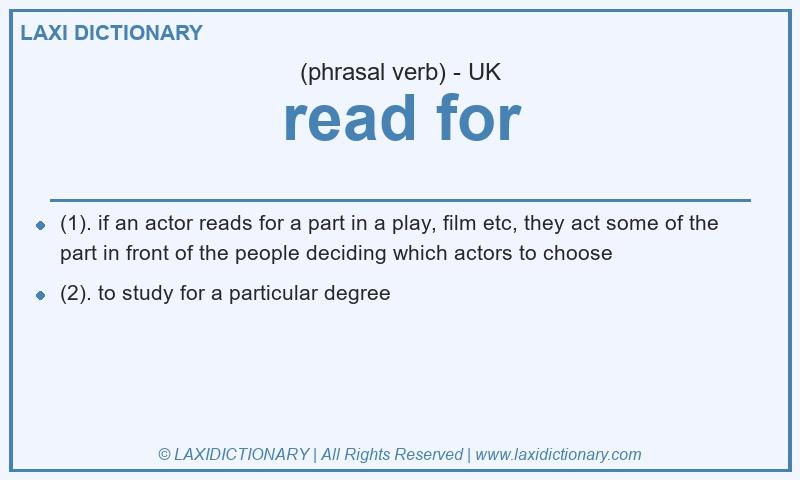 Definition read for in British English