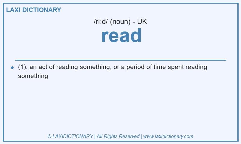 Definition read in British English