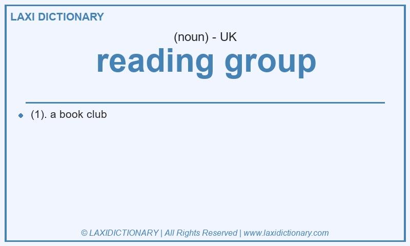 Definition reading group in British English