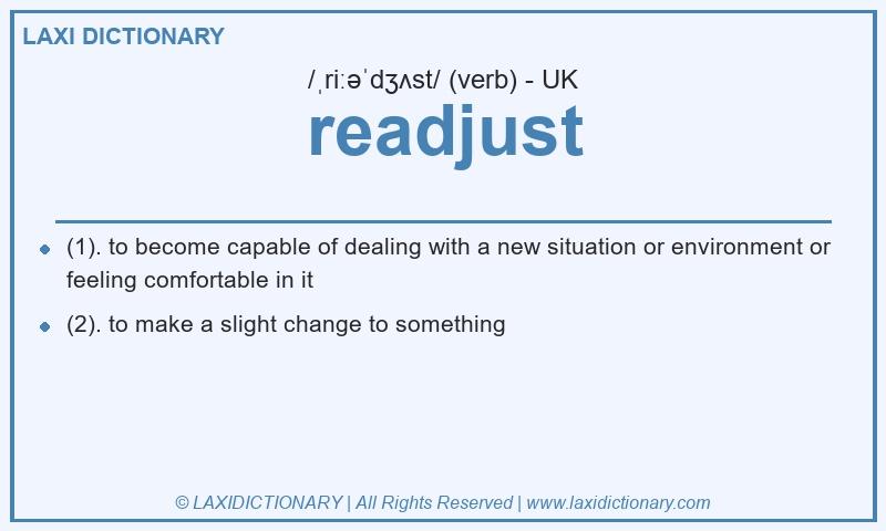 Definition readjust in British English